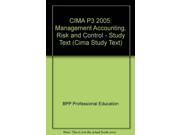 CIMA P3 2005 Management Accounting Risk and Control Study Text Cima Study Text