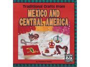 Traditional Crafts from Mexico and Central America Culture Crafts