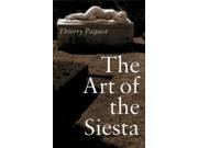 The Art of the Siesta