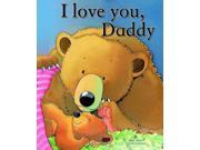 I Love You Daddy Picture Book