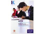 P2 Corporate Reporting INT UK Exam Kit