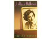 Lillian Hellman The Image The Woman