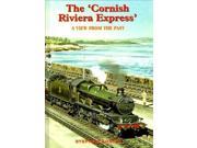 The Cornish Riviera Express A View from the Past