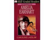 Dk ELT Graded Readers Intermediate Amelia Earhart