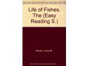 Life of Fishes The Easy Reading S.