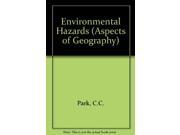 Environmental Hazards Aspects of Geography