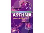 Asthma Your Questions Answered