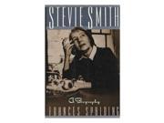 Stevie Smith A Biography