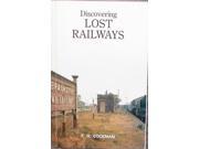 Discovering Lost Railways