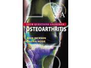 Osteoarthritis Your Questions Answered
