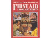First Aid and Family Health Newnes all colour reference