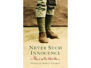 Poems of the First World War Never Such Innocence Everyman
