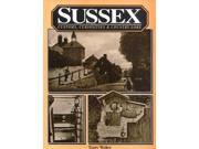 Sussex Customs Curiosities and Country Lore