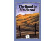 The Road to Ein Harod
