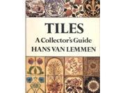Tiles A Collector s Guide Souvenir Press collector s guide series