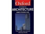 A Dictionary of Architecture Oxford Paperback Reference