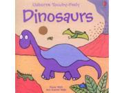 Dinosaurs Touchy Feely Board Books