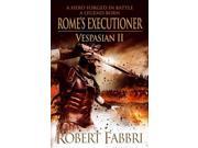 Rome s Executioner Vespasian 2