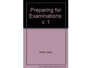 Preparing for Examinations v. 1