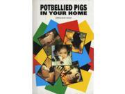 Potbellied Pigs in Your Home