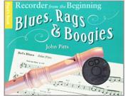 Recorder from the Beginning Blues Rags Boogies