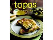100 Recipes Tapas Love Food 100 Everyday Recipes