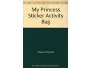 My Princess Sticker Activity Bag