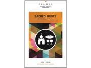 Sacred Roots PB Frames