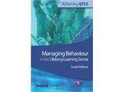 Managing Behaviour in the Lifelong Learning Sector Achieving QTLS Series