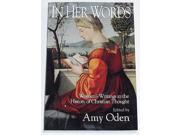 In Her Words Women s Writings in the History of Christian Thought