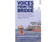 Voices from the Bridge