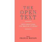 The Open Text New Directions for Biblical Studies?