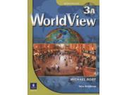 WorldView 3 with Self Study Audio CD and CD ROM Workbook 3A 3A Workbook Split Pt. 3a