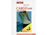 Travel by Cargo Ship Cadogan Guides