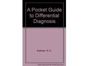 A Pocket Guide to Differential Diagnosis