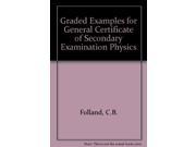 Graded Examples for General Certificate of Secondary Examination Physics