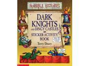Dark Knights and Dingy Castles Sticker Activity Book Horrible Histories