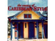 The Essence of Caribbean Style Essence of Style