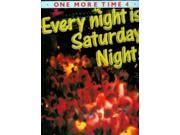 One more time 4 Every Night is Saturday Night! Vol 4