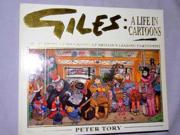 Giles A Life in Cartoons The Authorised Biography of Britain s Leading Cartoonist
