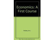 Economics A First Course