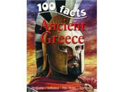 Ancient Greece 100 Facts Paperback