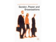 Gender Power and Organisations An Introduction