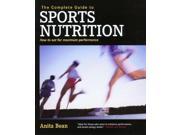 The Complete Guide to Sports Nutrition How to Eat for Maximum Performance