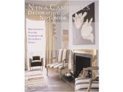 Nina Campbell s Decorating Notebook Insider Secrets and Decorating Ideas for Your Home Professional Styling Schemes for Your Own Home