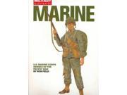 Marine US Marine Corps Heroes of the Pacific War Military Illustrated S.