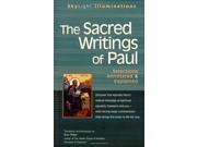 Sacred Writings Of Paul Selections Annotated and Explained Skylight Illuminations
