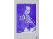 The Life of Sir Arthur Conan Doyle