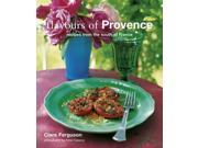Flavours of Provence Recipes from the South of France