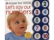 Simple First Words Let s say our numbers